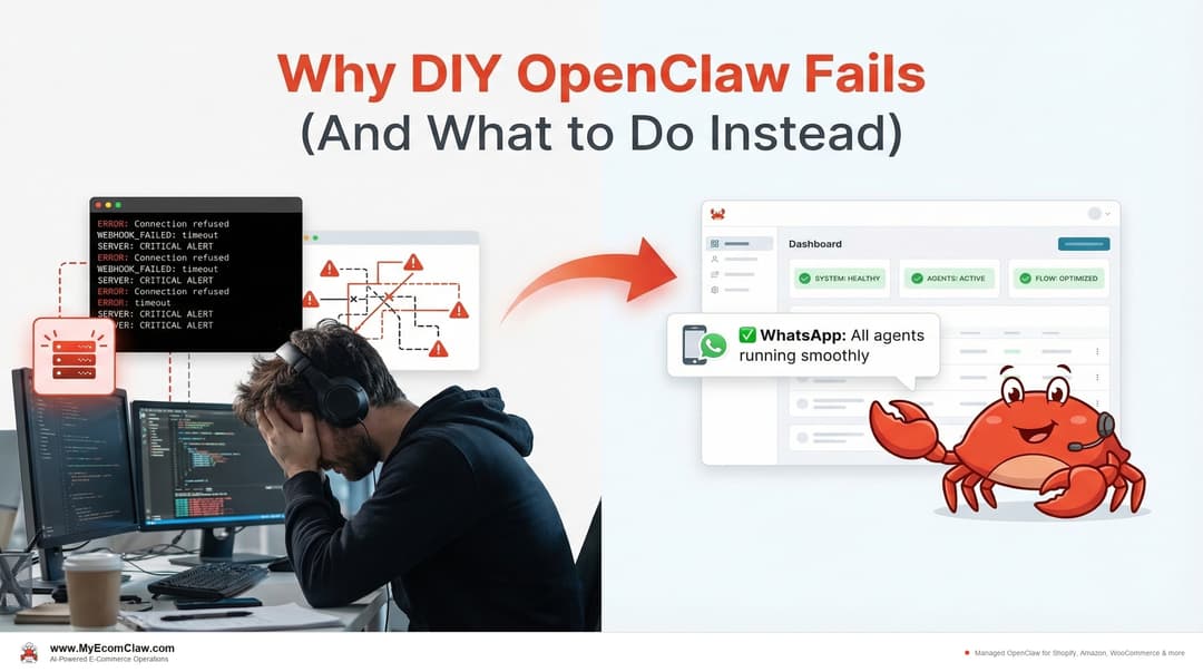 Why DIY OpenClaw Fails (And What to Do Instead)
