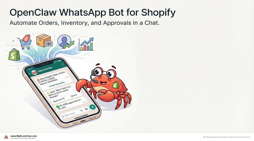 OpenClaw WhatsApp Bot for Shopify